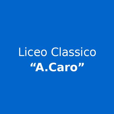 Liceo Classico "A.Caro"
