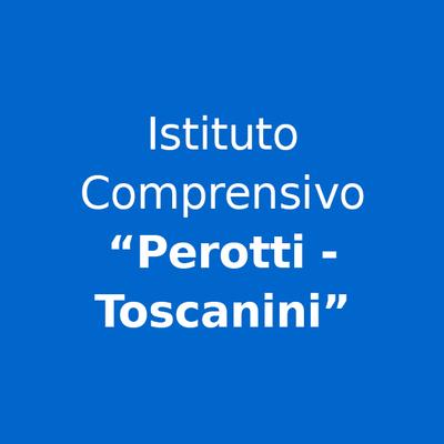 I.C. "Perotti - Toscanini"