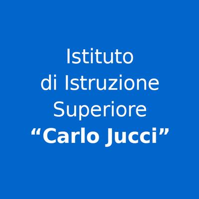 I.I.S. "Carlo Jucci"