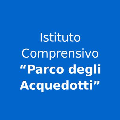 I.C. "Parco Degli Acquedotti"
