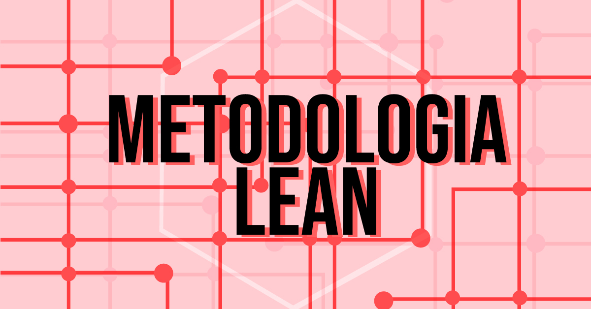 Metodologia Lean: cos'è e come implementarla nella Scuola Primaria