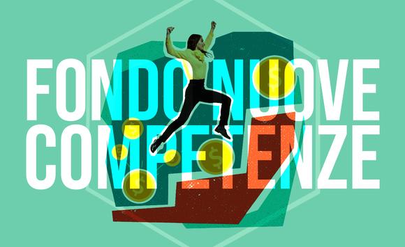 Fondo Nuove Competenze: cos'è e quali sono le novità