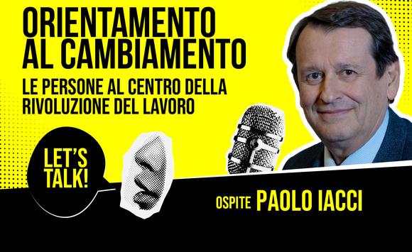 LET'S TALK | Puntata 8: Intervista a Paolo Iacci