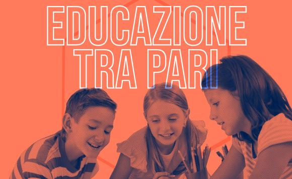 Peer Education: l'educazione tra pari aumenta l'autostima