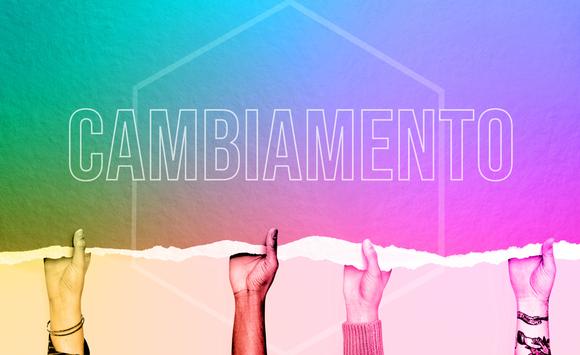 Sosteniamo il cambiamento