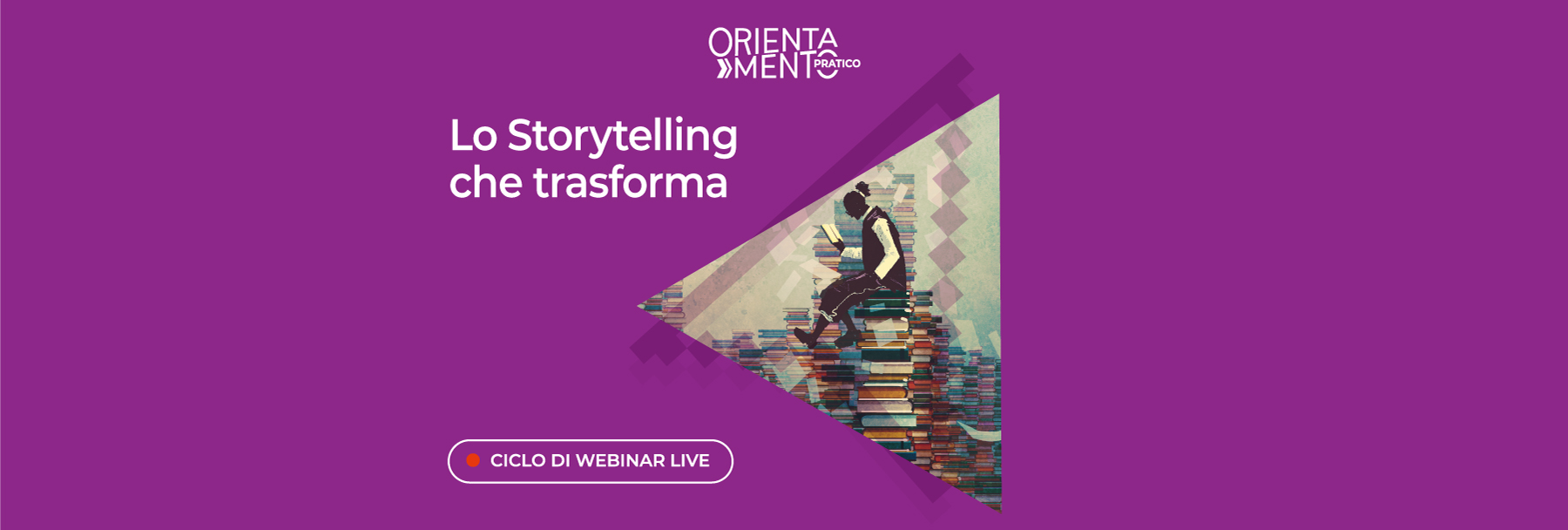 Lo Storytelling che trasforma